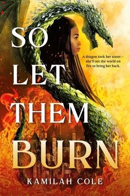 So Let Them Burn (Standard Edition) - Sapphic Society