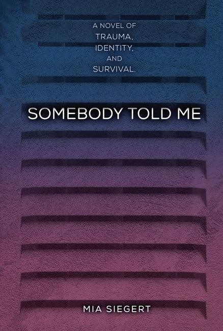 Somebody Told Me - Sapphic Society