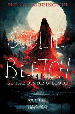 Soolie Beetch and the Binding Blood - Sapphic Society