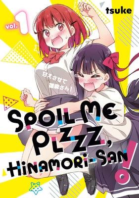 Spoil Me Plzzz, Hinamori-San! 1 - Sapphic Society