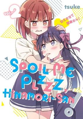Spoil Me Plzzz, Hinamori-San! 2 - Sapphic Society