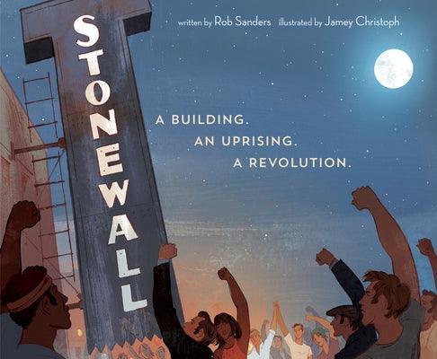 Stonewall: A Building. an Uprising. a Revolution - Sapphic Society