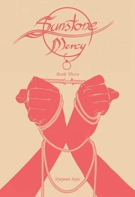 Sunstone: Mercy Book Three - Sapphic Society