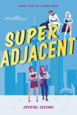 Super Adjacent - Sapphic Society