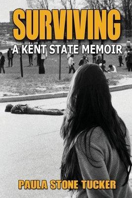 Surviving: A Kent State Memoir - Sapphic Society