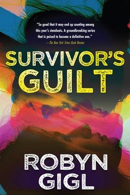 Survivor's Guilt by Gigl, Robyn