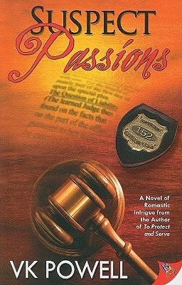 Suspect Passions by Powell, VK