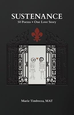 Sustenance: 50 Poems + One Love Story - Sapphic Society