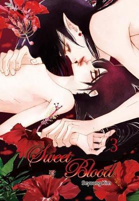 Sweet Blood, Volume 3 by Kim, Seyoung