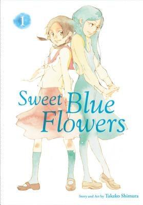 Sweet Blue Flowers, Vol. 1, 1 by Shimura, Takako