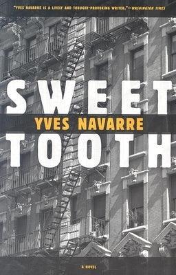 Sweet Tooth by Navarre, Yves