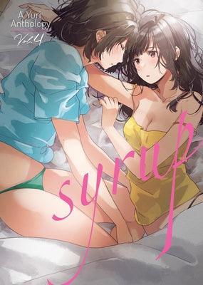 Syrup: A Yuri Anthology Vol. 4 - Sapphic Society