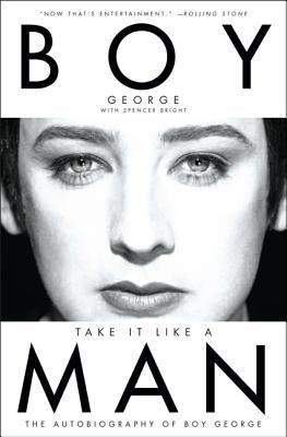Take It Like a Man: The Autobiography of Boy George - Sapphic Society