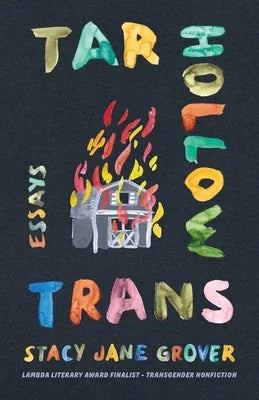 Tar Hollow Trans: Essays - Sapphic Society