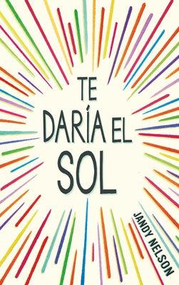 Te Daría El Sol / I'll Give You the Sun by Nelson, Jandy