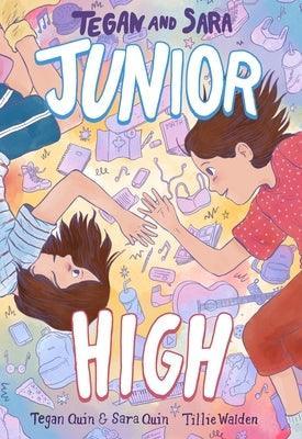 Tegan and Sara: Junior High - Sapphic Society