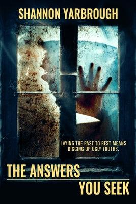 The Answers You Seek by Yarbrough, Shannon