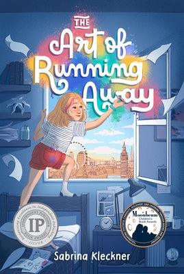 The Art of Running Away by Kleckner, Sabrina