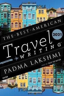 The Best American Travel Writing 2021 - Sapphic Society