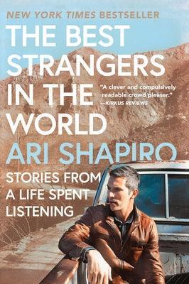The Best Strangers in the World: Stories from a Life Spent Listening - Sapphic Society