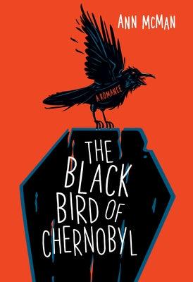 The Black Bird of Chernobyl - Sapphic Society