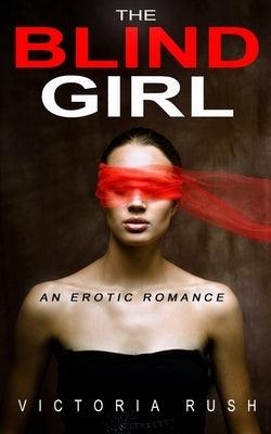 The Blind Girl: An Erotic Romance - Sapphic Society