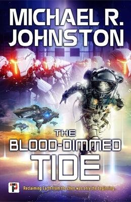 The Blood-Dimmed Tide by Johnston, Michael R.