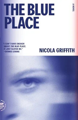 The Blue Place: A Novel (Aud Torvingen) - Sapphic Society