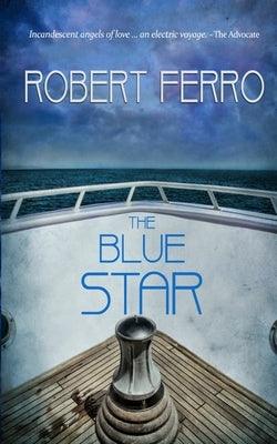 The Blue Star by Ferro, Robert