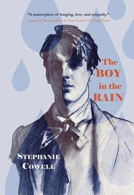 The Boy in the Rain by Cowell, Stephanie