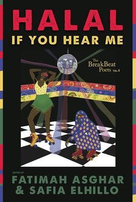 The Breakbeat Poets Vol. 3: Halal If You Hear Me - Sapphic Society