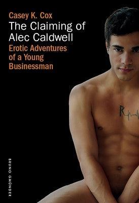 The Claiming of Alec Caldwell - Sapphic Society