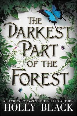 The Darkest Part of the Forest - Sapphic Society