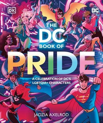 The DC Book of Pride: A Celebration of DC's Lgbtqia+ Characters - Sapphic Society