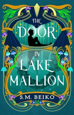 The Door in Lake Mallion: The Brindlewatch Quintet, Book Two - Sapphic Society