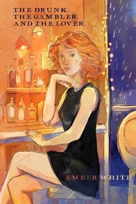 The Drunk, The Gambler, and The Lover - Sapphic Society