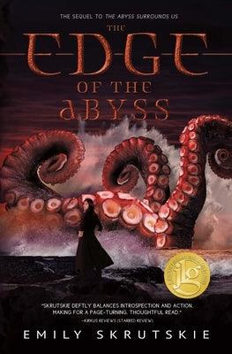 The Edge of the Abyss by Skrutskie, Emily