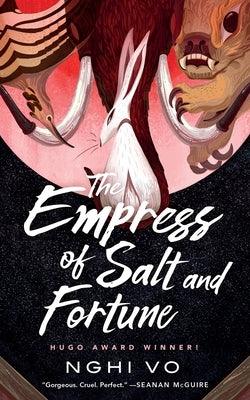 The Empress of Salt and Fortune by Vo, Nghi