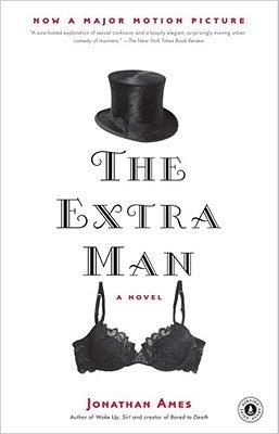 The Extra Man by Ames, Jonathan