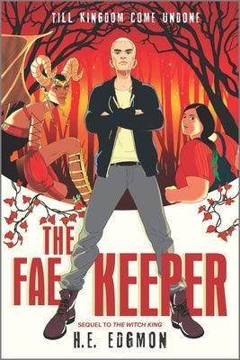 The Fae Keeper (The Witch King Book 2) - Sapphic Society