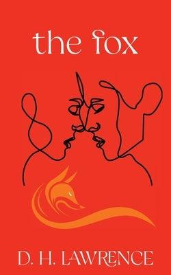 The Fox (Warbler Classics Annotated Edition) - Sapphic Society
