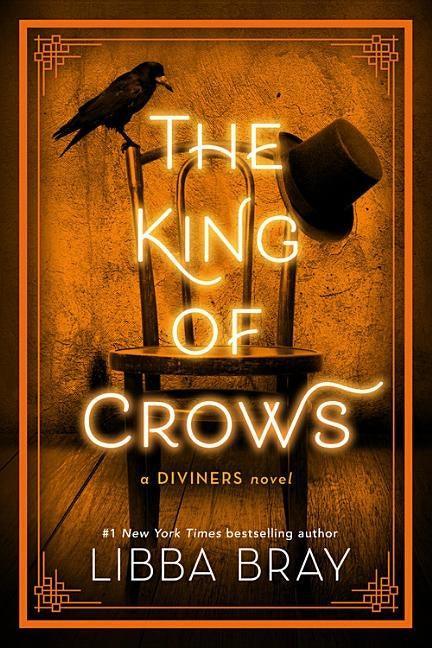 The King of Crows (The Diviners Book 4) - Sapphic Society