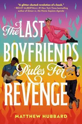 The Last Boyfriends Rules for Revenge - Sapphic Society
