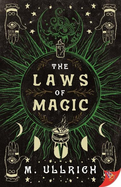 The Laws of Magic by Ullrich, M.