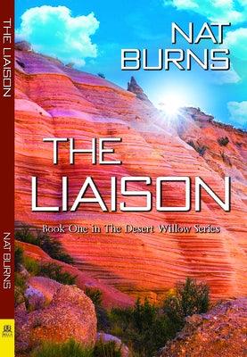 The Liaison by Burns, Nat