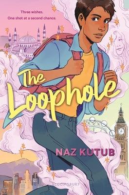 The Loophole by Kutub, Naz