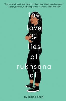 The Love and Lies of Rukhsana Ali - Sapphic Society