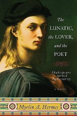 The Lunatic, the Lover, and the Poet - Sapphic Society
