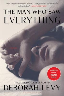 The Man Who Saw Everything by Levy, Deborah