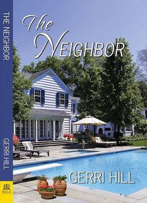 The Neighbor by Hill, Gerri